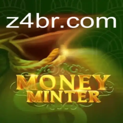 Unveiling MoneyMinter: The Thrilling World of z4.game Oficial Slots Brasil #1
