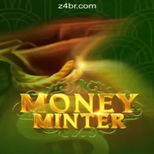 Unveiling MoneyMinter: The Thrilling World of z4.game Oficial Slots Brasil #1
